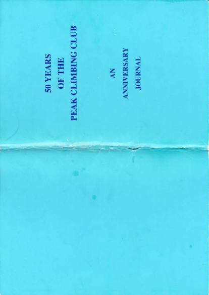 50 Years of the Peak Climbing Club - An Anniversary Journal  thumbnail
